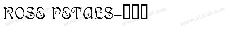 ROSE PETALS字体转换